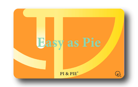 Pi & Pie e-Gift Card - {{ variant.title }} - Pi & Pie Mask LLC